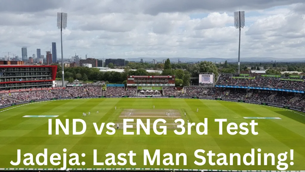 Ind vs eng 3rd test match live